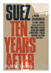 Suez Ten Years After